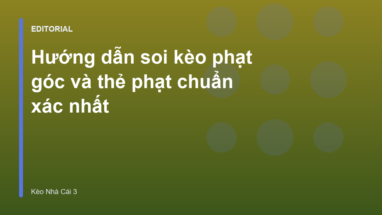 Hướng dẫn soi kèo phạt góc